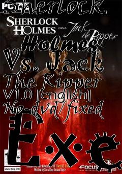 Box art for Sherlock
            Holmes Vs. Jack The Ripper V1.0 [english] No-dvd/fixed Exe