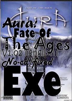 Box art for Aura:
      Fate Of The Ages V1.02 [english] No-cd/fixed Exe
