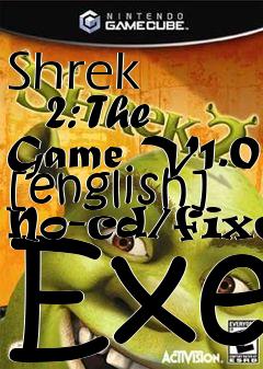 Box art for Shrek
      2: The Game V1.0 [english] No-cd/fixed Exe