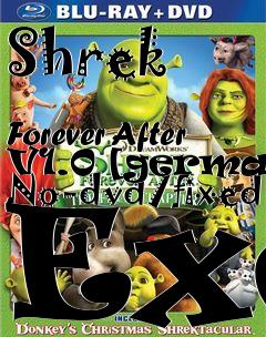 Box art for Shrek
            Forever After V1.0 [german] No-dvd/fixed Exe