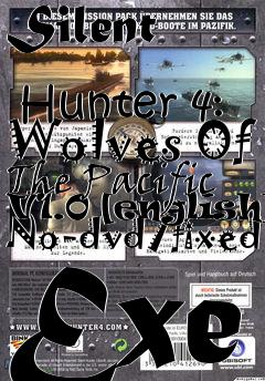 Box art for Silent
            Hunter 4: Wolves Of The Pacific V1.0 [english] No-dvd/fixed Exe