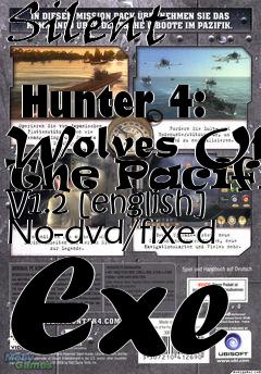 Box art for Silent
            Hunter 4: Wolves Of The Pacific V1.2 [english] No-dvd/fixed Exe