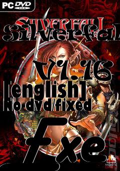 Box art for Silverfall
            V1.16 [english] No-dvd/fixed Exe