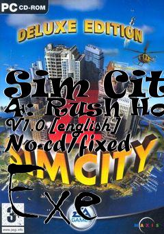 Box art for Sim
City 4: Rush Hour V1.0 [english] No-cd/fixed Exe