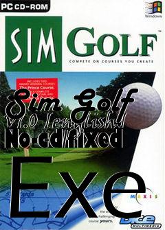 Box art for Sim
Golf V1.0 [english] No-cd/fixed Exe