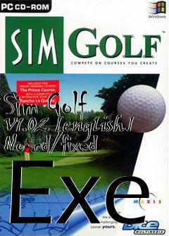 Box art for Sim
Golf V1.02 [english] No-cd/fixed Exe