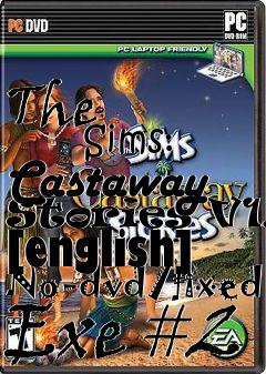 Box art for The
            Sims: Castaway Stories V1.0 [english] No-dvd/fixed Exe #2