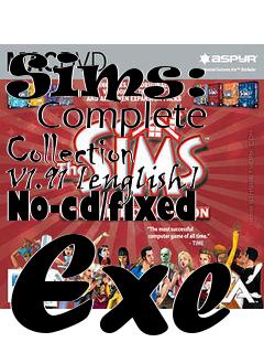 Box art for Sims:
      Complete Collection V1.91 [english] No-cd/fixed Exe
