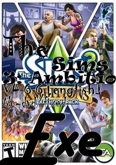 Box art for The
            Sims 3: Ambitions V4.6.6 [english] No-dvd/fixed Exe