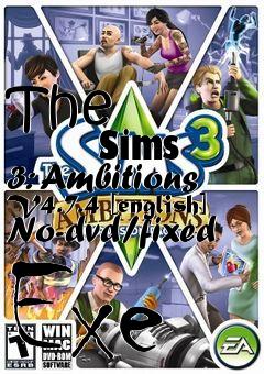 Box art for The
            Sims 3: Ambitions V4.7.4 [english] No-dvd/fixed Exe