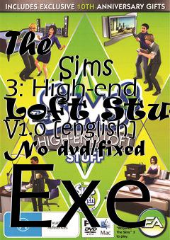 Box art for The
            Sims 3: High-end Loft Stuff V1.0 [english] No-dvd/fixed Exe