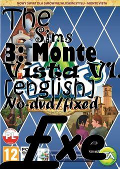 Box art for The
            Sims 3: Monte Vista V1.0 [english] No-dvd/fixed Exe