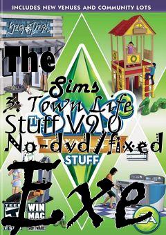 Box art for The
            Sims 3: Town Life Stuff V9.0 No-dvd/fixed Exe