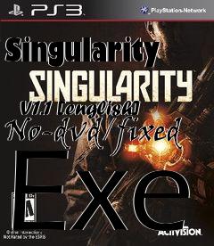 Box art for Singularity
            V1.1 [english] No-dvd/fixed Exe
