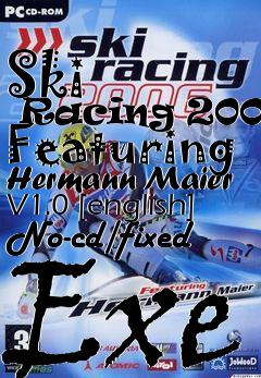 Box art for Ski
      Racing 2005: Featuring Hermann Maier V1.0 [english] No-cd/fixed Exe