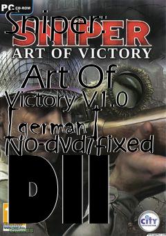 Box art for Sniper:
            Art Of Victory V1.0 [german] No-dvd/fixed Dll