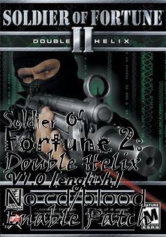 Box art for Soldier
Of Fortune 2: Double Helix V1.0 [english] No-cd/blood Enable Patch