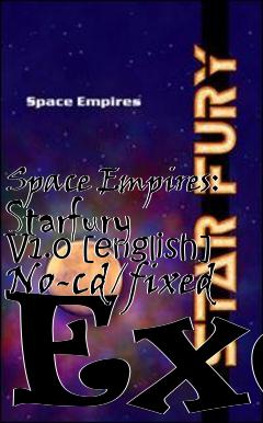 Box art for Space
Empires: Starfury V1.0 [english] No-cd/fixed Exe