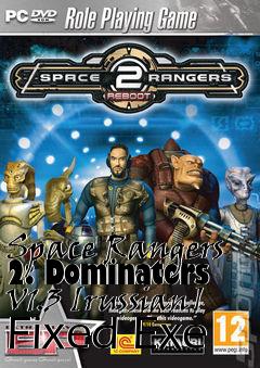 Box art for Space
Rangers 2: Dominators V1.3 [russian] Fixed Exe