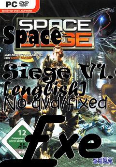 Box art for Space
            Siege V1.0 [english] No-dvd/fixed Exe