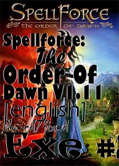 Box art for Spellforce:
      The Order Of Dawn V1.11 [english] No-cd/fixed Exe #2