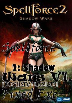Box art for Spellforce
            2: Shadow Wars V1.02 [english/russian] Fixed Exe