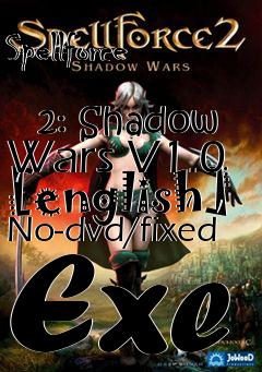 Box art for Spellforce
            2: Shadow Wars V1.0 [english] No-dvd/fixed Exe