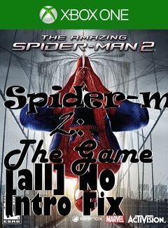 Box art for Spider-man
      2: The Game [all] No Intro Fix