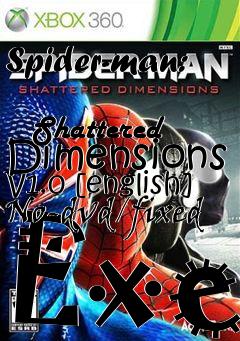 Box art for Spider-man:
            Shattered Dimensions V1.0 [english] No-dvd/fixed Exe