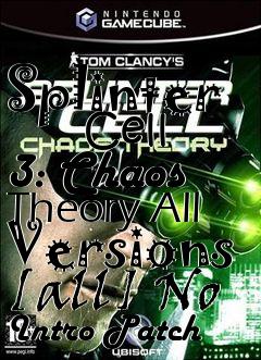 Box art for Splinter
      Cell 3: Chaos Theory All Versions [all] No Intro Patch