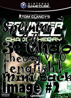 Box art for Splinter
      Cell 3: Chaos Theory V1.0 [english] Mini Backup Image #2