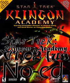 Box art for Star
Trek: Klingon Academy V1.02 [us] No-cd
