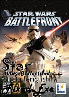 Box art for Star
      Wars: Battlefront V1.0a [english] Fixed Exe