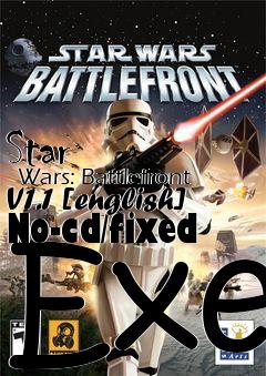 Box art for Star
      Wars: Battlefront V1.1 [english] No-cd/fixed Exe