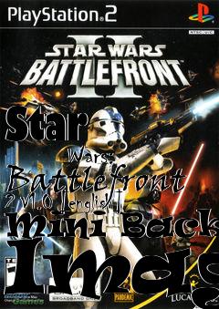 Box art for Star
            Wars: Battlefront 2 V1.0 [english] Mini Backup Image
