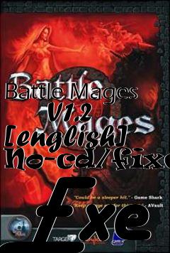 Box art for Battle Mages
      V1.2 [english] No-cd/fixed Exe