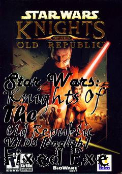 Box art for Star Wars: Knights Of The
      Old Republic V1.03 [english] Fixed Exe