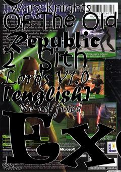 Box art for Star
      Wars: Knights Of The Old Republic 2 - Sith Lords V1.0 [english]
      No-cd/fixed Exe