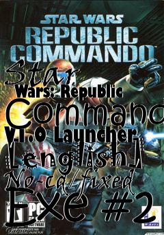 Box art for Star
      Wars: Republic Commando V1.0 Launcher [english] No-cd/fixed Exe #2