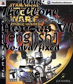 Box art for Star
            Wars: The Clone Wars- Republic Heroes V1.0 [english] No-dvd/fixed
            Exe