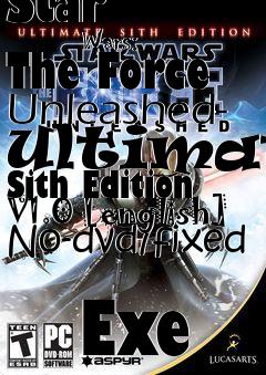 Box art for Star
            Wars: The Force Unleashed- Ultimate Sith Edition V1.0 [english] No-dvd/fixed
            Exe