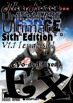 Box art for Star
            Wars: The Force Unleashed- Ultimate Sith Edition V1.1 [english]
            No-dvd/fixed Exe