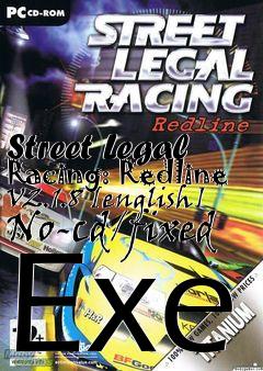 Box art for Street
Legal Racing: Redline V2.1.8 [english] No-cd/fixed Exe