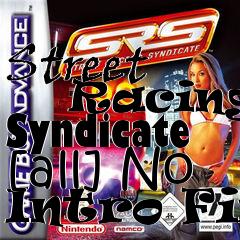 Box art for Street
      Racing Syndicate [all] No Intro Fix