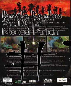 Box art for Battle
Realms V1.10j [all] No-cd Patch #3