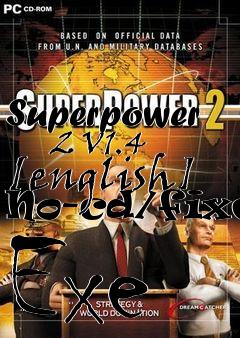 Box art for Superpower
      2 V1.4 [english] No-cd/fixed Exe