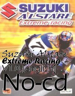 Box art for Suzuki
Alstare Extreme Racing V1.0 [english] No-cd