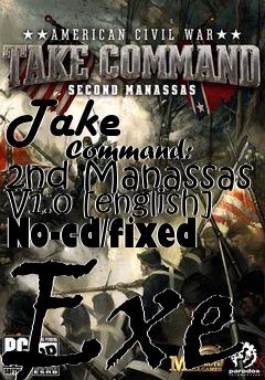 Box art for Take
            Command: 2nd Manassas V1.0 [english] No-cd/fixed Exe