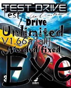 Box art for Test
            Drive Unlimited V1.66a [all] No-dvd/fixed Exe