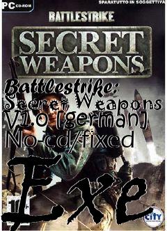 Box art for Battlestrike:
Secret Weapons V1.0 [german] No-cd/fixed Exe